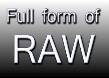 What is Full Form of Raw in India?