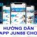 Download App Jun88 Super Fast, Super Standard For Phones